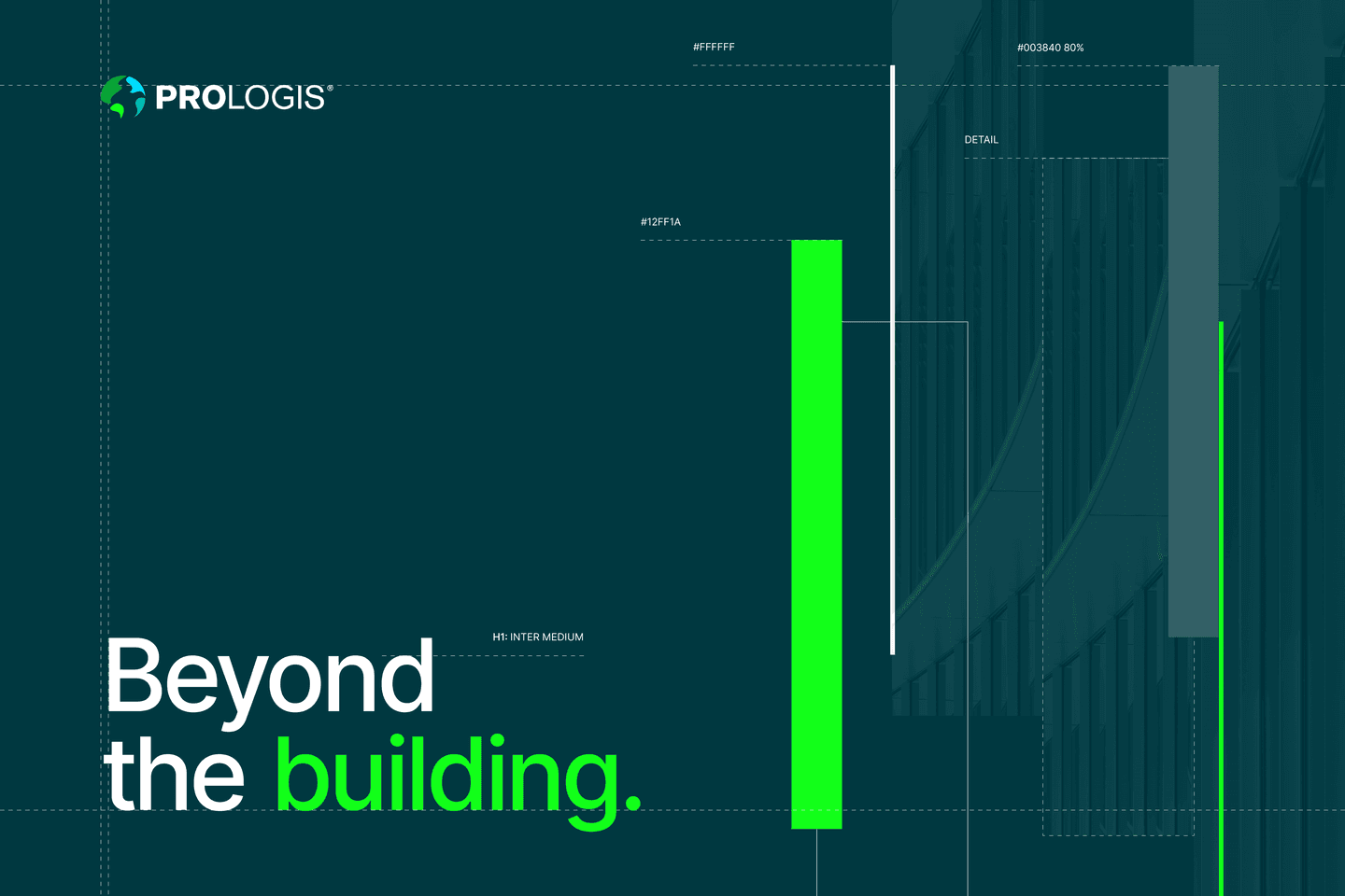 Dark teal graphic with the Prologis logo, various hex colour codes, and the text Beyond the building. in white and green. Architectural lines and building details are visible in the background.